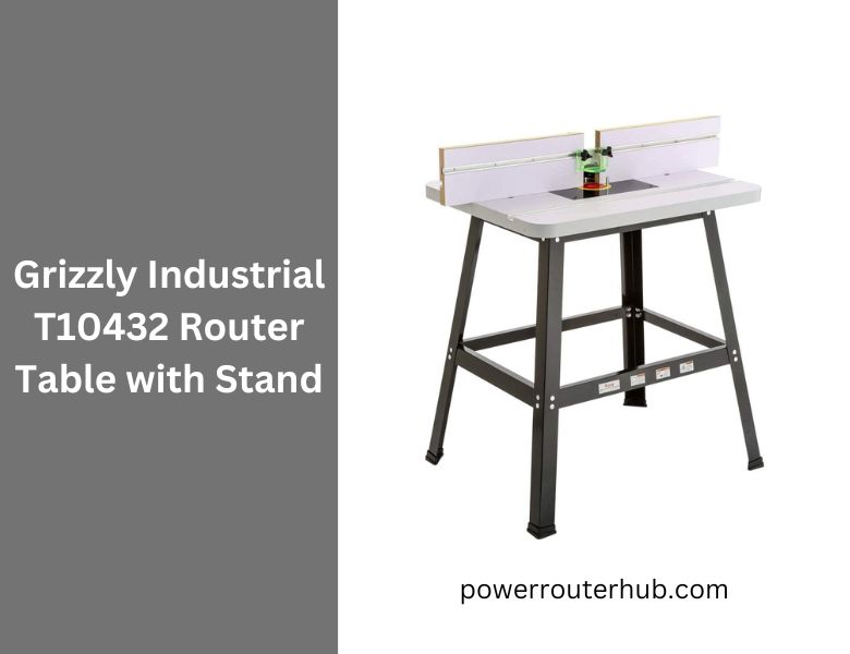 Grizzly Industrial T10432 Router Table with Stand