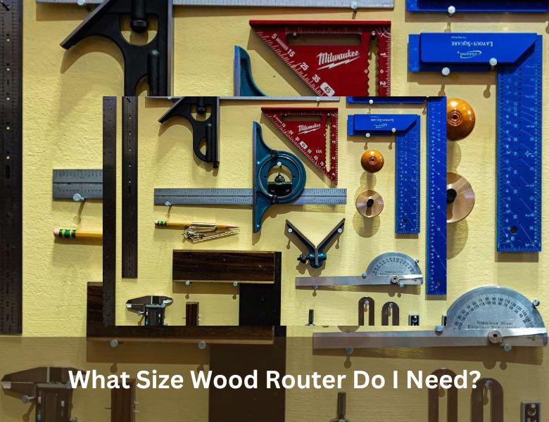 what size wood router do I need