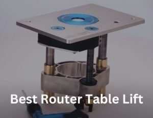 best router table lift